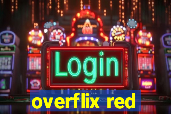 overflix red