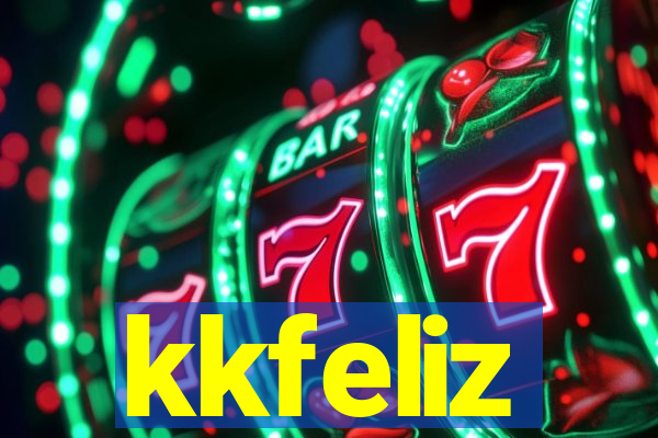 kkfeliz