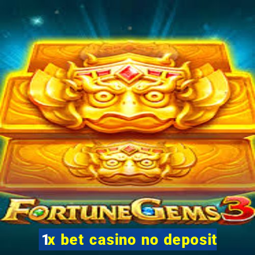 1x bet casino no deposit