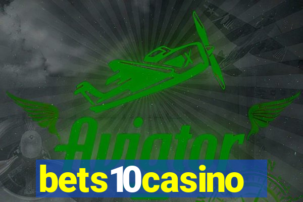 bets10casino