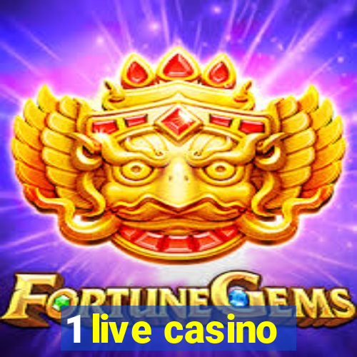 1 live casino