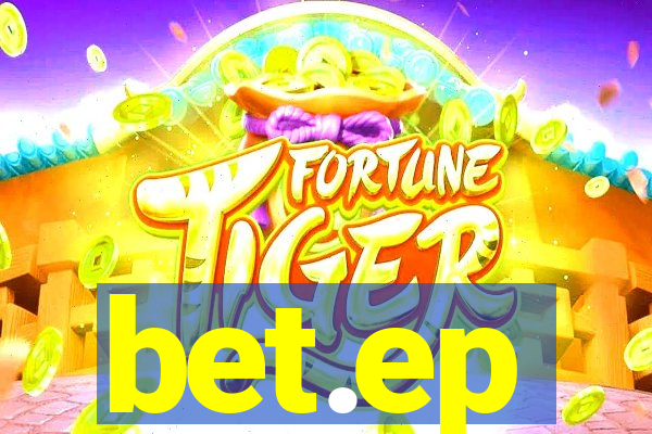 bet.ep