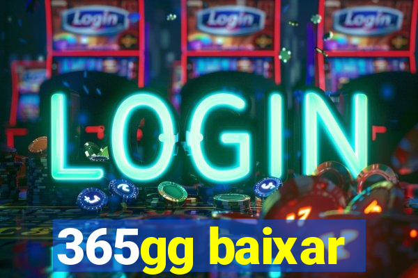 365gg baixar