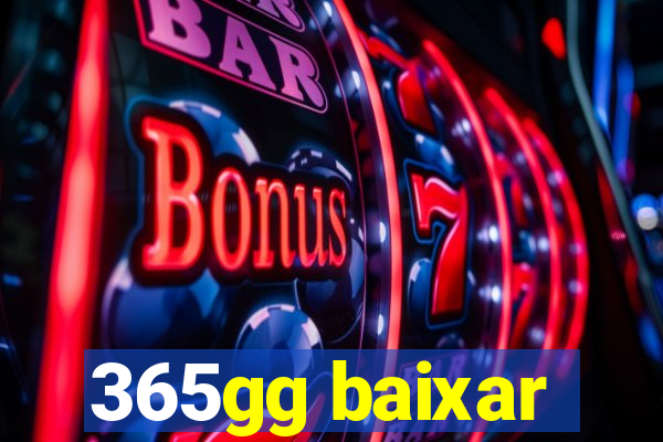 365gg baixar