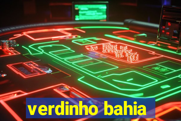 verdinho bahia