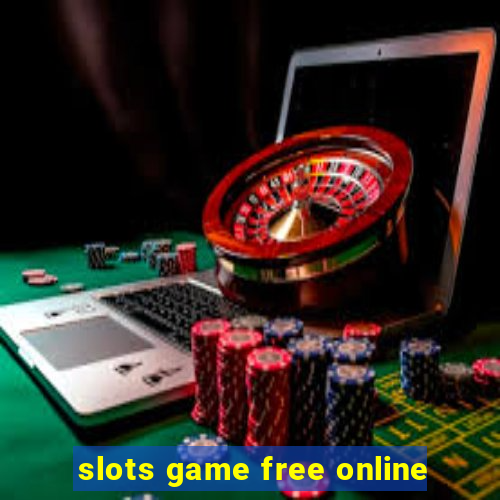 slots game free online