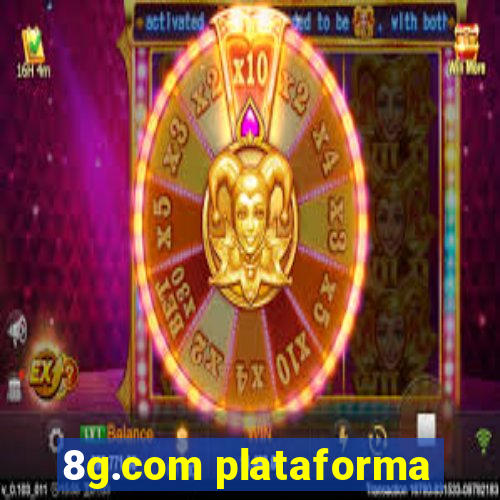 8g.com plataforma