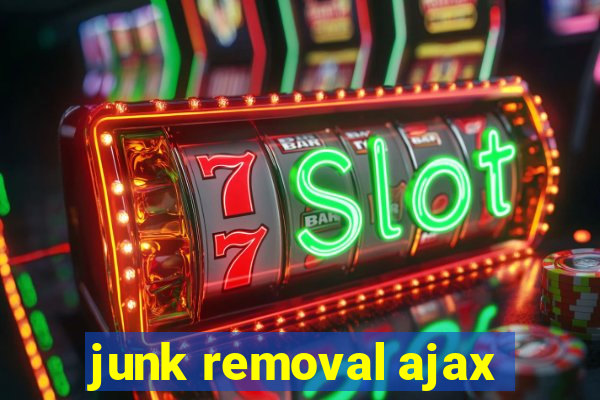 junk removal ajax