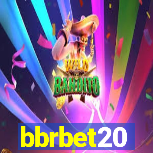 bbrbet20