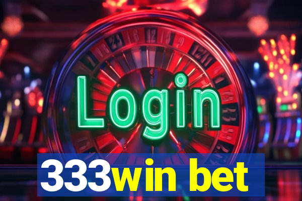 333win bet