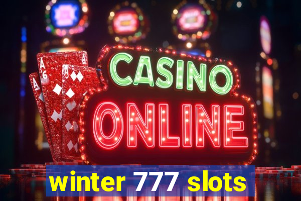 winter 777 slots