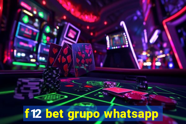 f12 bet grupo whatsapp