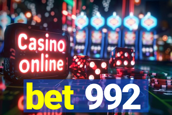 bet 992