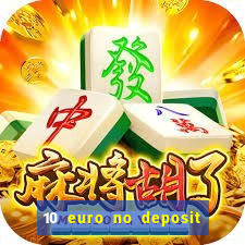 10 euro no deposit casino 2022