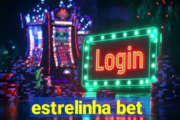 estrelinha bet