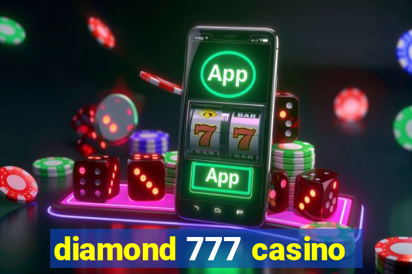 diamond 777 casino