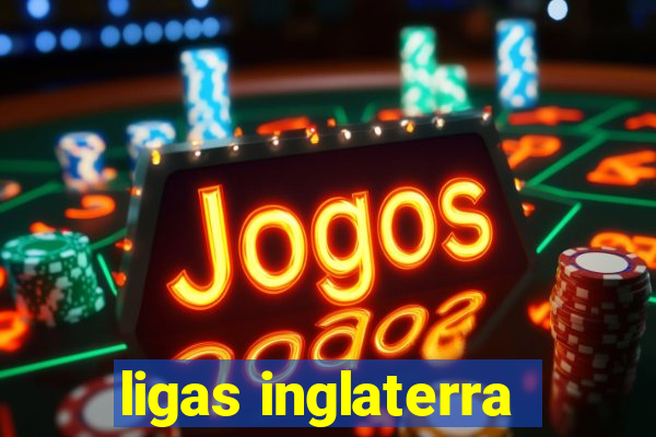 ligas inglaterra