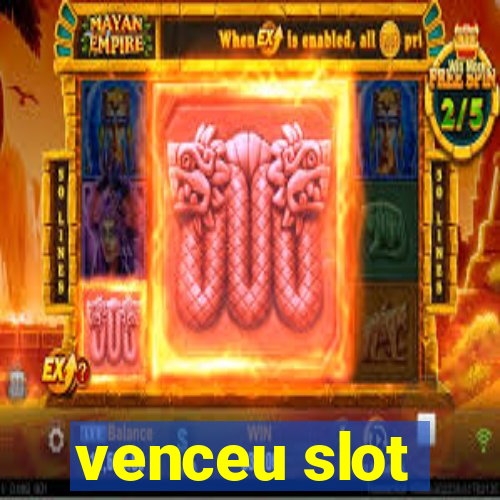 venceu slot