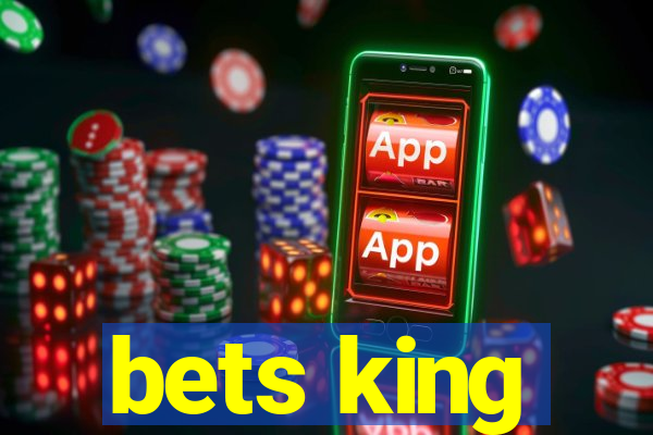 bets king