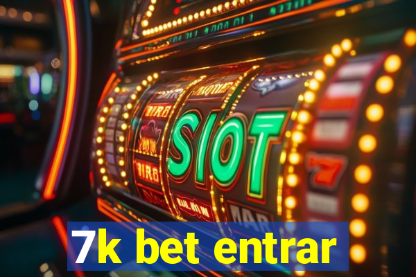 7k bet entrar