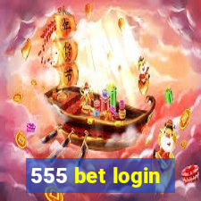 555 bet login