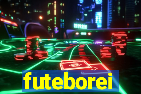 futeborei