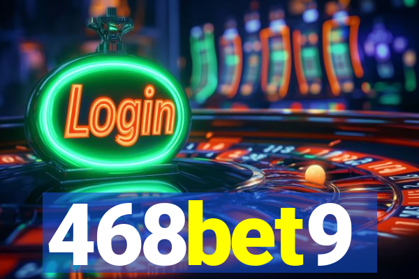 468bet9