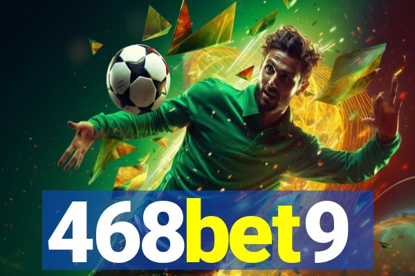 468bet9