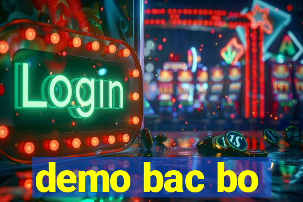 demo bac bo