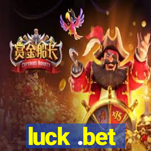 luck .bet