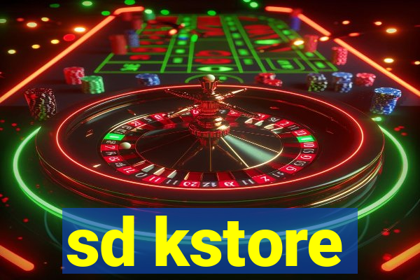 sd kstore