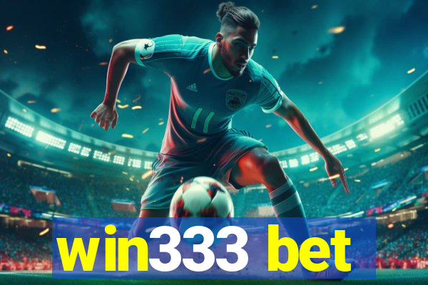 win333 bet