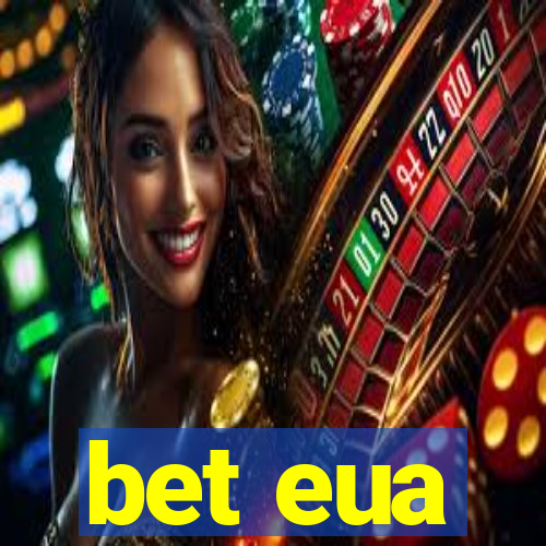 bet eua