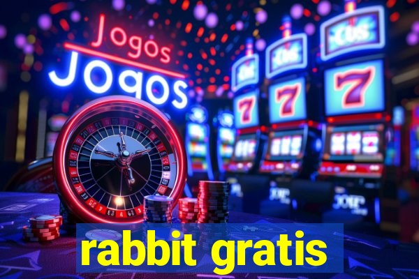 rabbit gratis