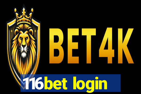 116bet login