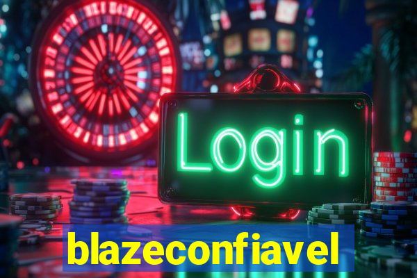 blazeconfiavel