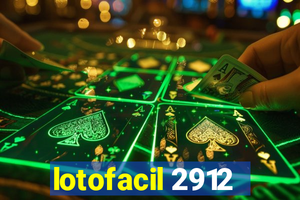 lotofacil 2912