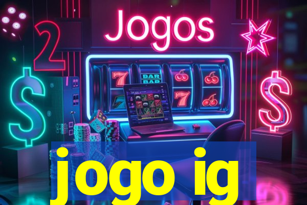 jogo ig