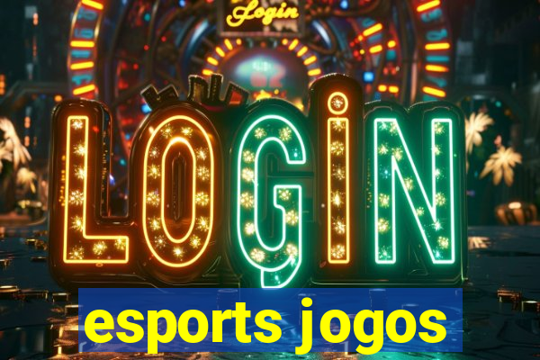 esports jogos