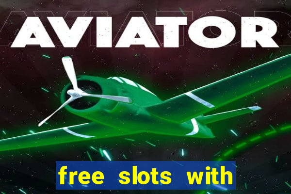 free slots with bonus spins