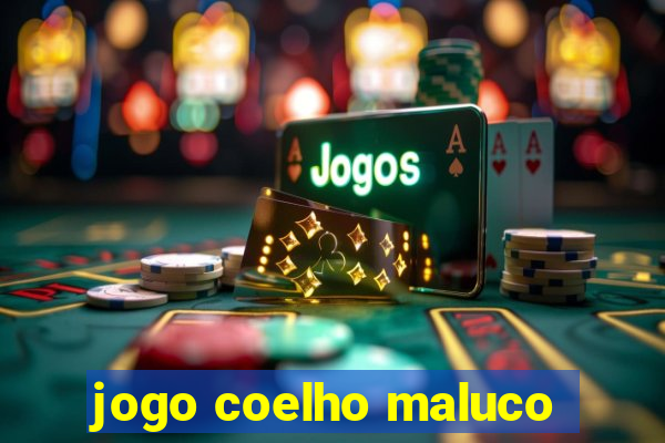 jogo coelho maluco