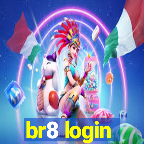 br8 login