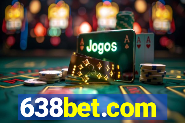 638bet.com