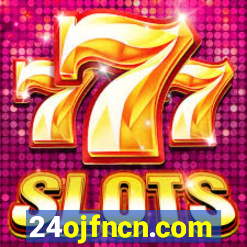 24ojfncn.com