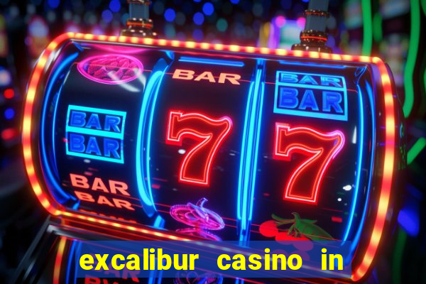 excalibur casino in las vegas