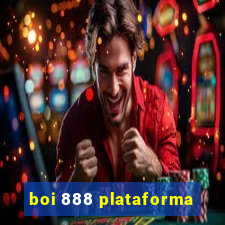 boi 888 plataforma