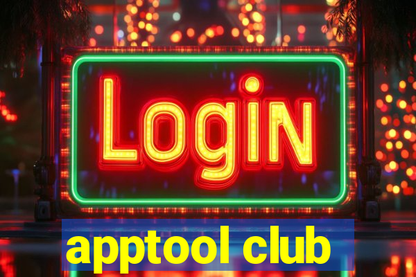 apptool club