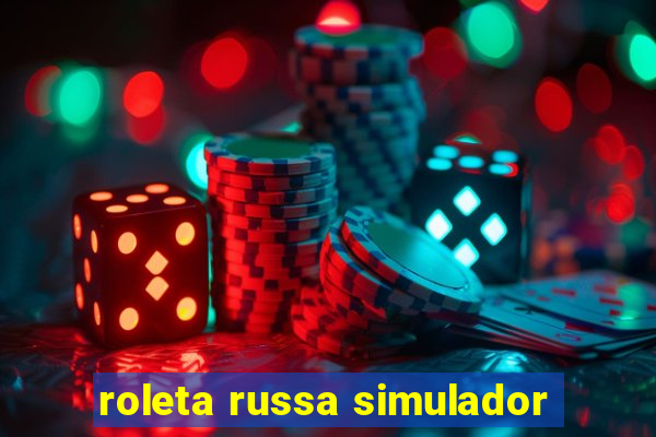 roleta russa simulador