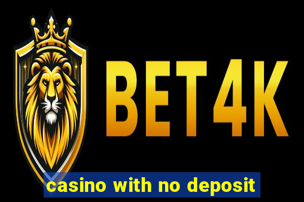 casino with no deposit