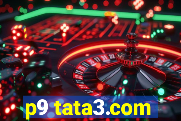 p9 tata3.com